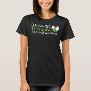 T-shirt Le Muscle Whisperer Massage Thérapiste Retour Rub