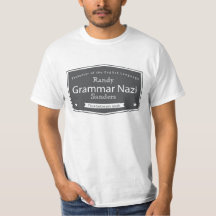 Le nazi de grammaire ajoutent votre tee - shirt