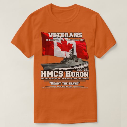 T-shirt Le NCSM Huron Anciens combattants du Royal Canadia (Design devant)