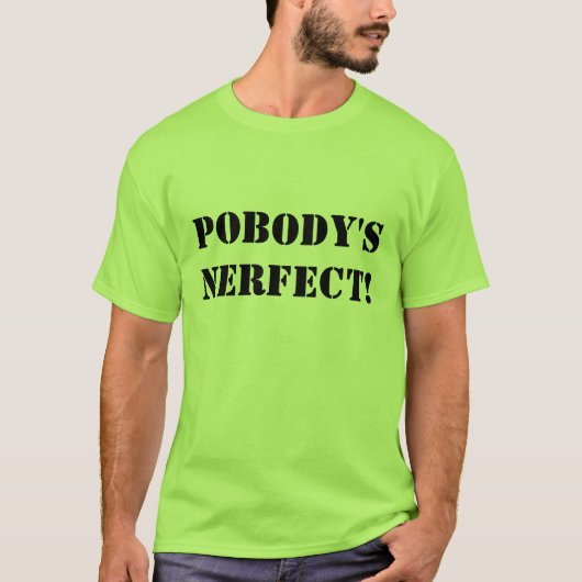 T-SHIRT LE NERFECT DE POBODY (Devant)