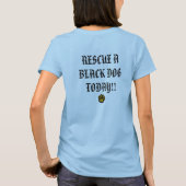 T-shirt LE NOIR EST BEAU ! ! - Particulièrement un chien (Dos)