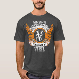 T-shirt Le Nom De La Veille Ne Sous-Estime Jamais Le Pouvo