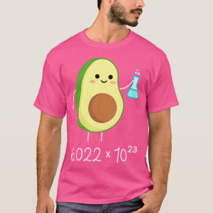 T-shirt Le Numéro D'Avogadro. Chimiste Avocado mignon.