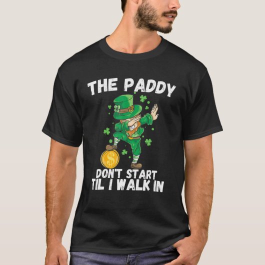 T-shirt Le Paddy ne commence pas avant que je marche dans  (Devant)