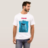 T-shirt Le papa a besoin d'un plus grand bateau de pêche (Devant entier)