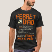 T-shirt Le papa de furet aiment le père normal beaucoup (Devant)