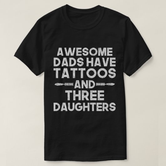 T-shirt Le papa de trois filles, les papas impressionnants (Design devant)