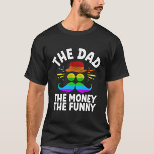 T-shirt Le papa L'Argent Le papa Humour Père Witty