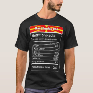 T-shirt Le papa macédonien et la valeur nutritive Fête d