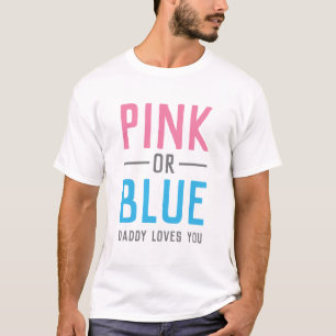 T-shirt Le papa rose ou bleu vous aime bébé que le genre
