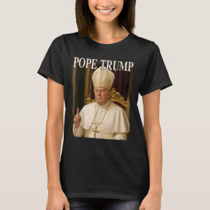 T-shirt Le Pape Trump Drôle Le Président Trump Se Déclare