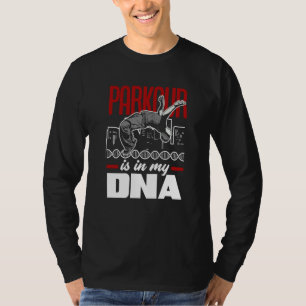 T-shirt Le Parkour Est Dans Mon ADN Parkour