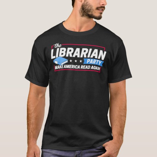 T-shirt Le Parti Bibliothécaire Rend La Lecture De L'Améri (Devant)