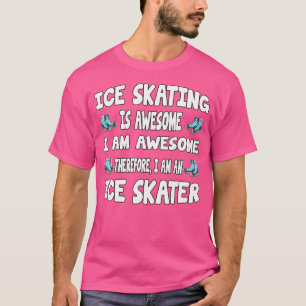 T-shirt Le patinage sur glace est génial Patinage sur glac