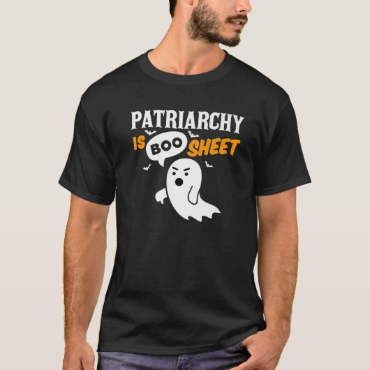 T-shirt Le Patriarcat Est Une Feuille De Boo Désapprouvant (Devant)