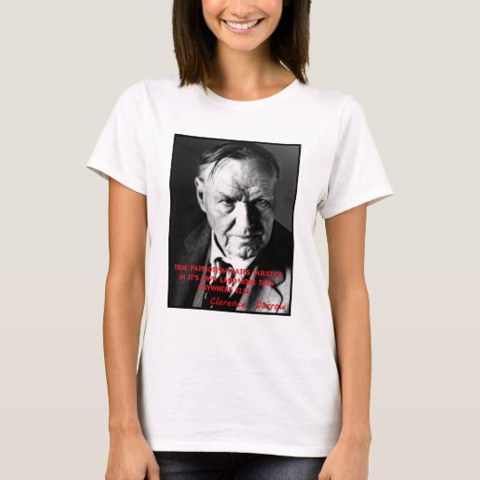 T-shirt Le patriotisme de Clarence Darrow déteste (Devant)