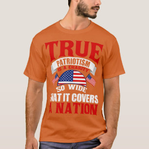 T-shirt Le Patriotisme Véritable Hait L'Injustice Dans Sa