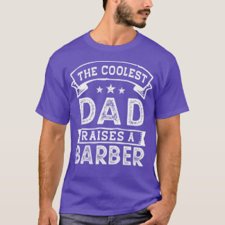 T-shirt Le Père le plus frais lève le Barber Funny père27s