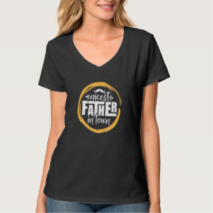 T-shirt Le Père Le Plus Sympa De La Ville Dit :