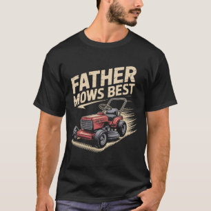 T-shirt Le Père Mows Meilleur Tournant Zéro, Drôle Papa Pe