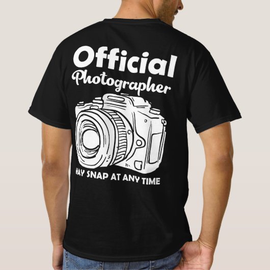 T-shirt Le Photographe Officiel Peut S'Accrocher À Tout Mo (Dos)