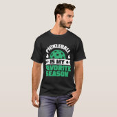 T-shirt Le Pickleball Est Ma Saison Préférée (Devant entier)