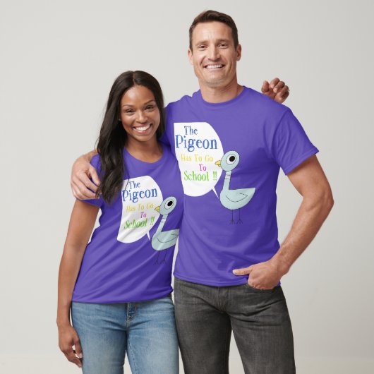 T-shirt Le pigeon doit aller à l'école (Unisexe)