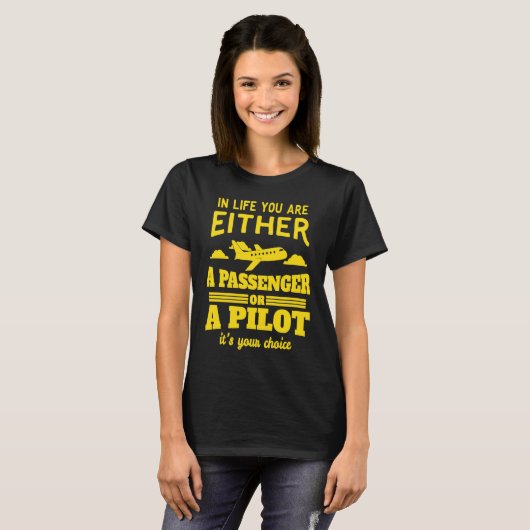 T-shirt Le pilote novateur et le copilote ne doivent pas ê (Devant entier)