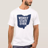 T-shirt Le pire État jamais connu (Ohio) (Devant)