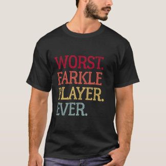 T-shirt Le Pire Joueur Farkle Jamais Vintage Dice Jeu