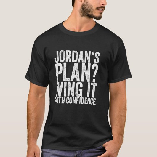 T-shirt Le plan de Jordan : Improviser avec confiance (Devant)