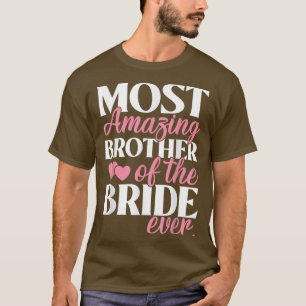 T-shirt le plus Extraordinaire frère de la Mariage