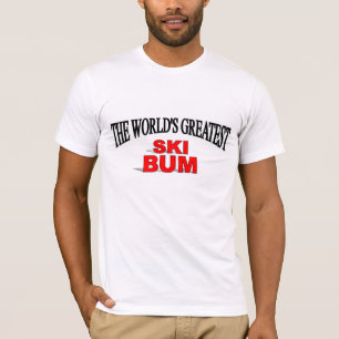 T-shirt Le plus grand bon à rien du ski du monde