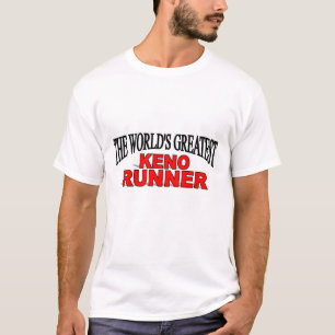 T-shirt Le plus grand coureur du Keno du monde