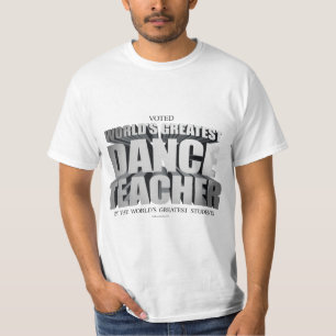 T-shirt Le plus grand professeur de la danse du monde