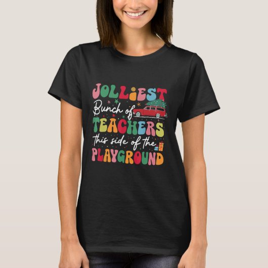 T-shirt Le Plus Joly Groupe D'Enseignants De Ce Côté Du Jo (Devant)