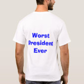 T-shirt Le plus mauvais Président Ever (Dos)