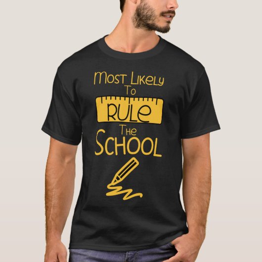 T-shirt Le Plus Probable À Diriger L'École (Devant)