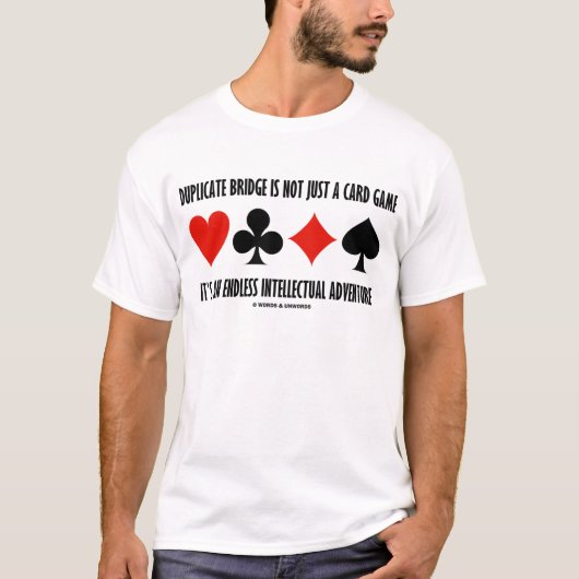 T-shirt Le pont en double n'est pas simplement un jeu de (Devant)