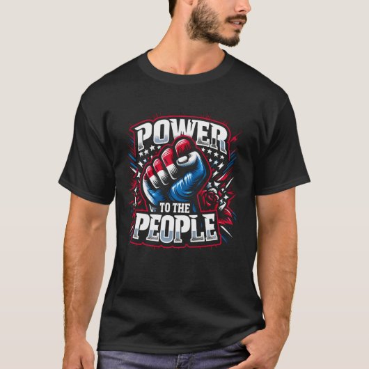 T-shirt Le pouvoir au peuple d'abord tiré (Devant)