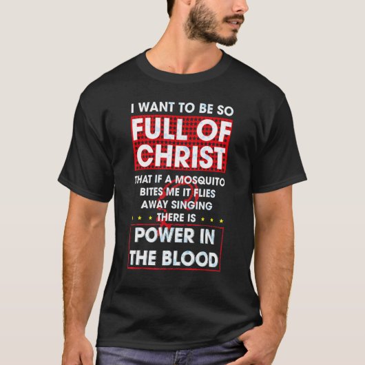 T-shirt Le pouvoir dans le sang chrétien religieux (Devant)