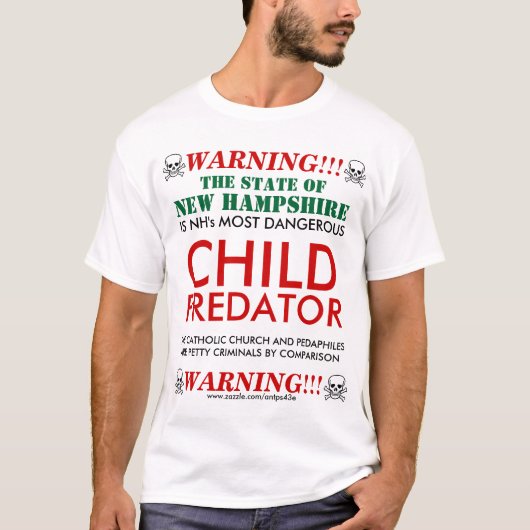 T-shirt Le PRÉDATEUR d'ENFANT, l'état de NH est… (Devant)