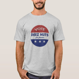 T-shirt Le Président Deez Nuts 2016 !