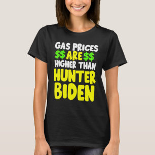 T-shirt Le Prix Du Gaz Est Supérieur À Celui Du Chasseur D