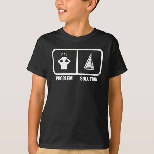 T-shirt Le Problème De La Voile Est La Solution Funny Sail (Devant)