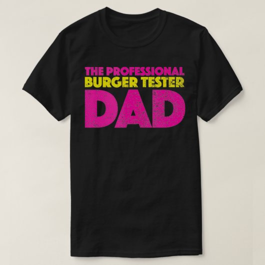 T-shirt Le professionnel Burger Tester Papa Retro Style Vi (Design devant)