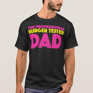 T-shirt Le professionnel Burger Tester Papa Retro Style Vi
