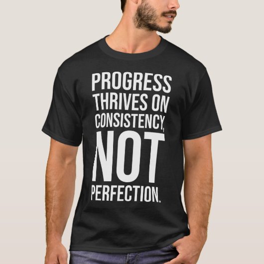 T-shirt Le Progrès Est Cohérence vs Perfection, Gym, Hustl (Devant)