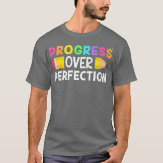 T-shirt Le progrès motivationnel sur la perfection retour
