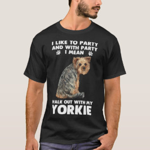 T-shirt Le Propriétaire Du Terrier Du Yorkshire Parcourt A